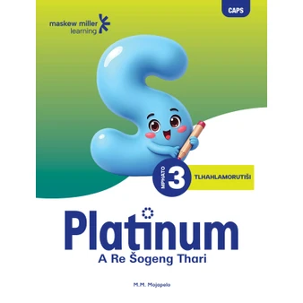 DIGITAL - Platinum A Re Šogeng Thari Mphato wa 3 Tlhahlamorutiši (1-Year Licence) - ISBN 9781834960425