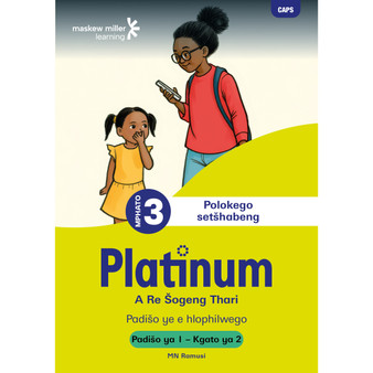 DIGITAL - Platinum A Re Šogeng Thari Mphato wa 3 Padišo ya 1 - Kgato ya 2 (1-Year Licence) - ISBN 9781834966656