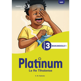 DIGITAL - Platinum Le Re Tlhabetse Mophato wa 3 Bukakgolo 1 (1-Year Licence) - ISBN 9781834973067