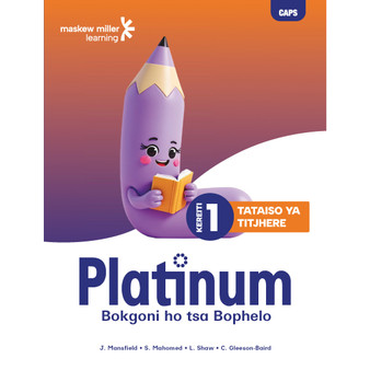 DIGITAL - Platinum Bokgoni Ho Tsa Bophelo Kereiti Ya 1 Tataiso Ya Titjhere (1-Year Licence) - ISBN 9781779896865