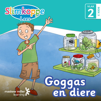 DIGITAL - Slimkoppe Lees! Vlak 2 Boek 3: Goggas en Diere Epdf (Perpetual Licence) - ISBN 9781775951711