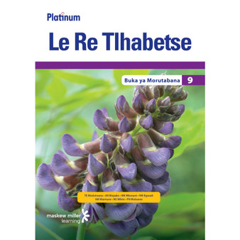 DIGITAL - Platinum Le Re Tlhabetse (Setswana HL) Grade 9 Teacher's Guide ePDF (1-year licence) - ISBN 9780636174917