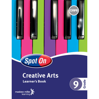 DIGITAL - Spot On Creative Arts Grade 9 Learner's Book ePUB (1-year licence) - ISBN 9780796254955