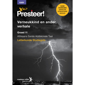 DIGITAL - X-Kit Presteer! Verneukkind en ander Verhale: Afrikaans Eerste Addisionele Taal Graad 11 Studiegids Epdf (1-Year Licence) - ISBN 9781776101238