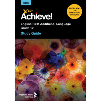DIGITAL - X-kit Achieve! English First Additional Language Grade 12 Study Guide ePDF (perpetual licence) - ISBN 9781775952169