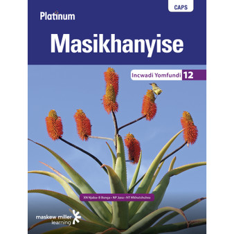 DIGITAL - Platinum Masikhanyise (isiXhosa HL) Grade 12 Learner's Book ePDF (1-year licence) - ISBN 9780636170469