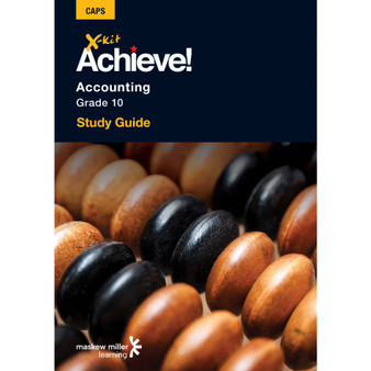DIGITAL - X-Kit Achieve! Accounting Grade 10 Study Guide ePDF (perpetual licence) - ISBN 9781775787167