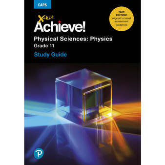 DIGITAL - X-Kit Achieve! Physical Sciences: Physics Grade 11 Study Guide 3/E ePDF (1-year licence) - ISBN 9781485720249