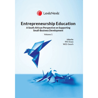 DIGITAL - Entrepreneurship Education: A South African Perspective on Supporting Small-Business Development – Volumes 1 and 2 (eBook) - ISBN 9781776320479