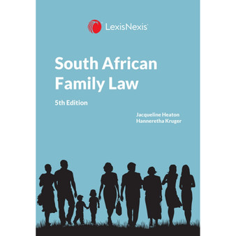 South African Family Law (5th edition) - ISBN 9781776174287