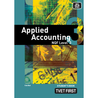 TVET First Applied Accounting NQF Level 3 Student's Book - ISBN 9780853208853