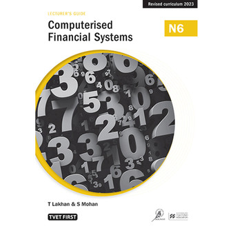 TVET First Computerised Financial Systems N6 Lecturer's Guide - ISBN 9781430812159
