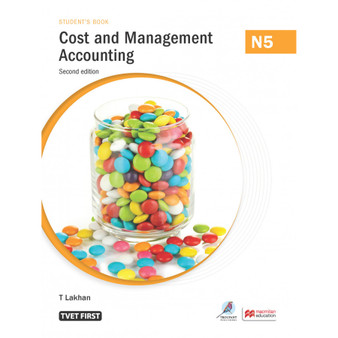 TVET First Cost and Management Accounting N5 Student's Book (2nd edition) - ISBN 9781430812012