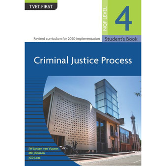 TVET First Criminal Justice Processes NQF Level 4 Student's Book - ISBN 9781430808060