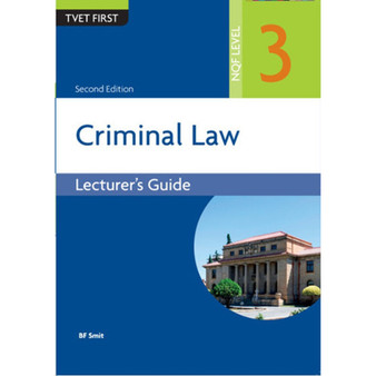 TVET First Criminal Law NQF Level 3 Lecturer's Guide - ISBN 9781430807643