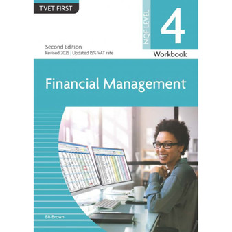 TVET First Financial Management NQF Level 4 Workbook (2nd edition) - ISBN 9781430811411