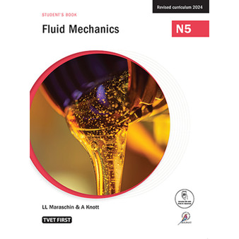 TVET First Fluid Mechanics N5 Student's Book (3rd edition) - ISBN 9781430811770