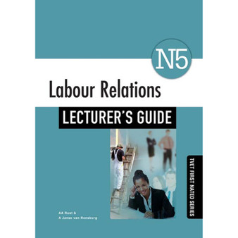 TVET First Labour Relations N5 Lecturer's Guide with CD - ISBN 9781430805670
