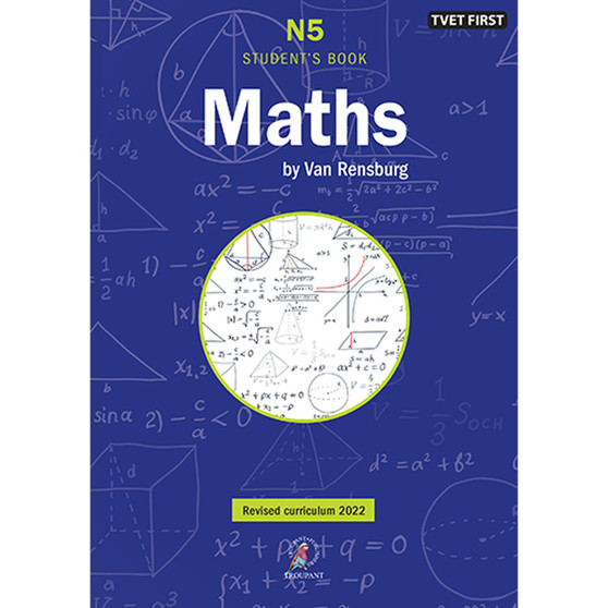 TVET First Maths by Van Rensburg N5 Student's Book - ISBN 9781430809920