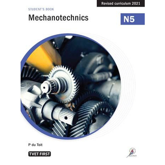 TVET First Mechanotechnics N5 Student's Book - ISBN 9781430808824