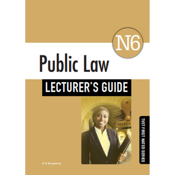 TVET First Public Law N6 Lecturer's Guide - ISBN 9781430806448