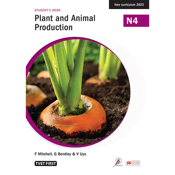 DIGITAL - TVET First Plant and Animal Production N5 Student's eBook (MEE e-reader) - ISBN 9781779974747