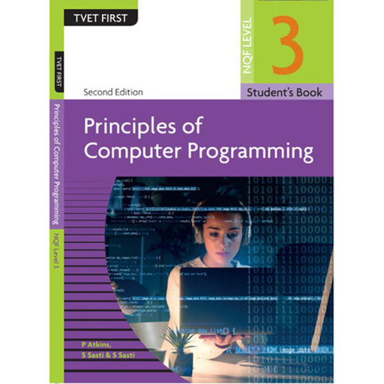 DIGITAL - TVET First Principles of Computer Programming NQF Level 3 Student's eBook (Web PDF) - ISBN 9781430807513