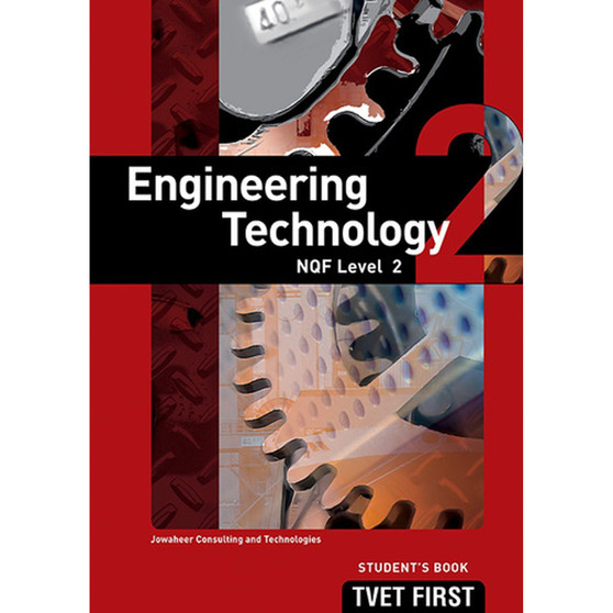 DIGITAL - TVET First Engineering Technology NQF Level 2 Student's eBook (previous edition) (Web PDF) - ISBN 9781430801740