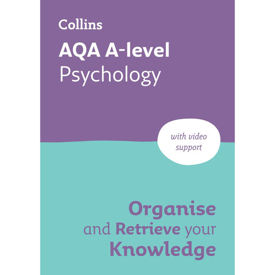 Collins A Level Psychology Revision - AQA A Level Psychology Organise and Retrieve Your Knowledge - ISBN 9780008831660