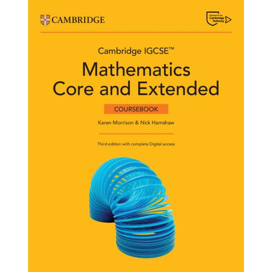 Cambridge IGCSE™ Mathematics Core and Extended Coursebook with 2 year Digital Access and Cambridge Online Mathematics (3rd edition) - ISBN 9781009848602