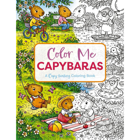 Color Me Capybaras: A Capy-tivating Coloring Book - ISBN 9781400340729