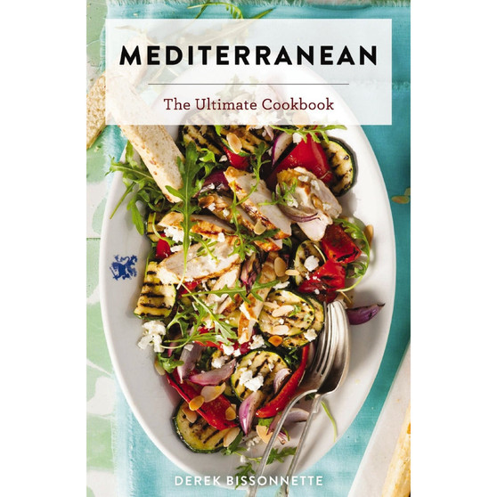 Mediterranean: The Ultimate Cookbook - ISBN 9781646432882