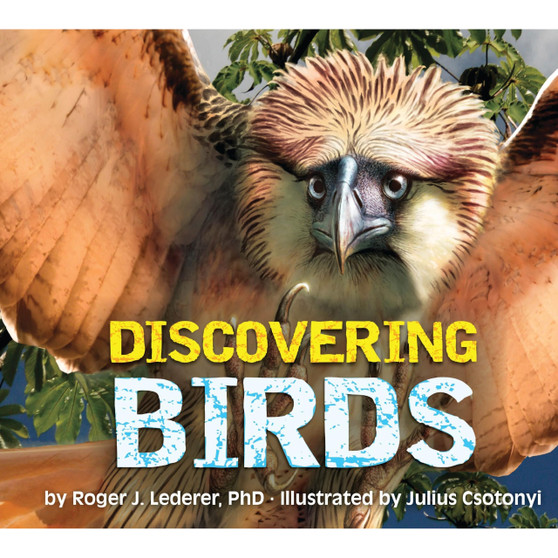 Discovering Birds: The Ultimate Handbook to the Birds of the World - ISBN 9781400340705