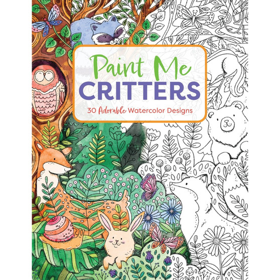Paint Me Critters: 30 Adorable Watercolor Designs - ISBN 9781400344642