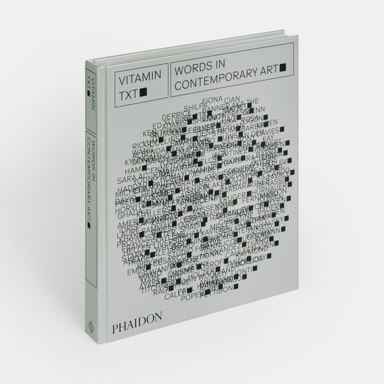 Vitamin Txt: Words in Contemporary Art - ISBN 9781838665463