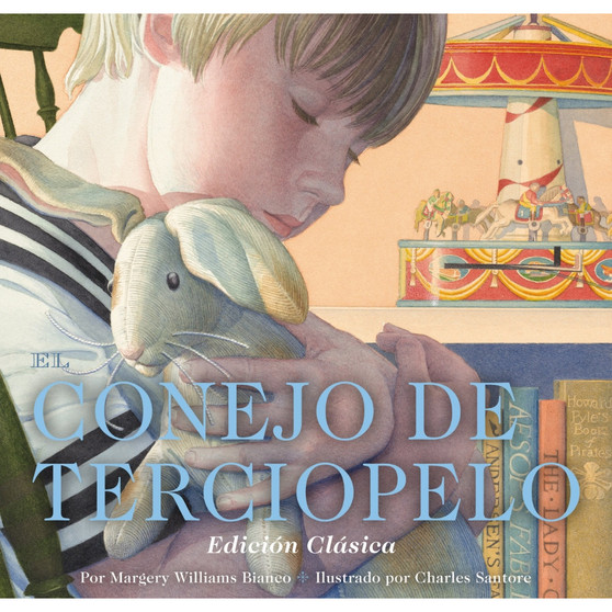 El Conejo de Terciopelo: Edición Clásica - ISBN 9781400349333