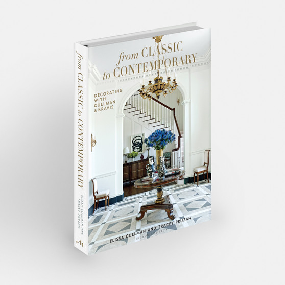 From Classic to Contemporary: Decorating with Cullman & Kravis - ISBN 9781580934961