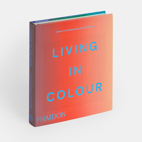 Living in Colour: Colour in Contemporary Interior Design - ISBN 9781837291960