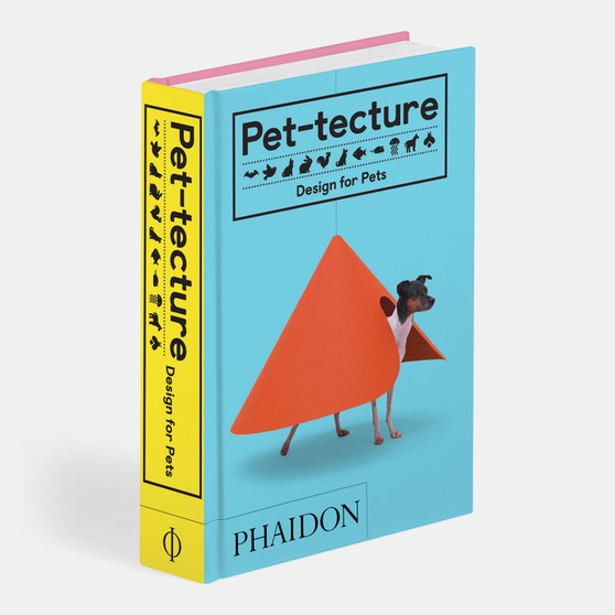 Pet-tecture: Design for Pets - ISBN 9780714876672