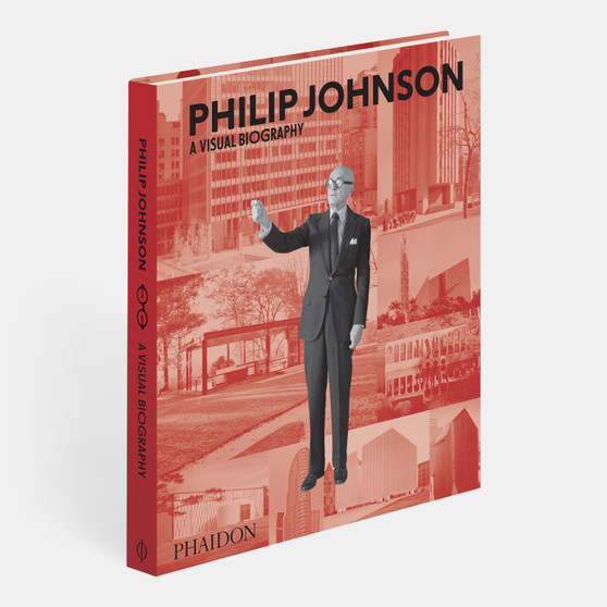Philip Johnson: A Visual Biography - ISBN 9780714876825