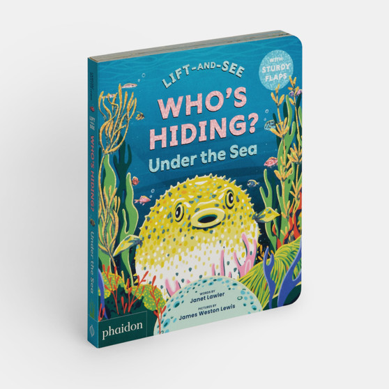 WHO'S HIDING? Under the Sea: A Lift-the-Flap Book - ISBN 9781837290895