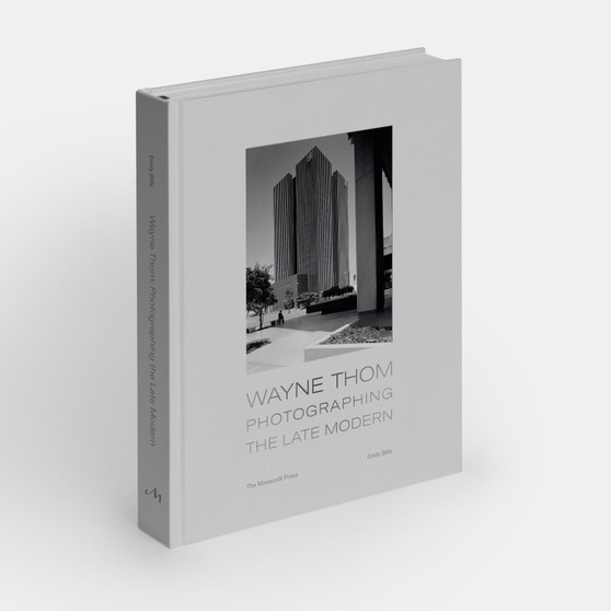 Wayne Thom: Photographing the Late Modern - ISBN 9781580935579