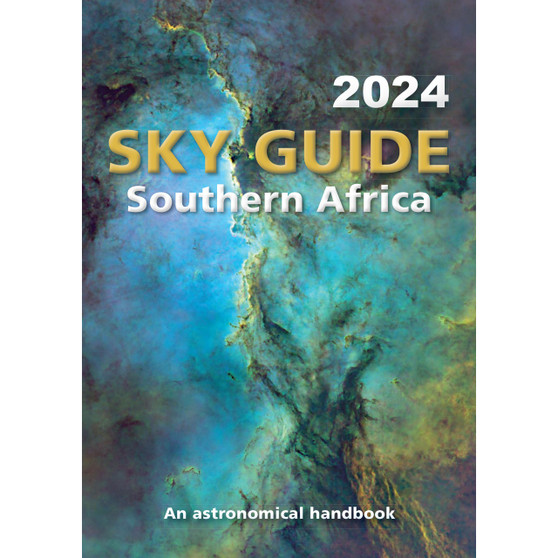 Sky Guide Southern Africa – 2024 - ISBN 9781775848677