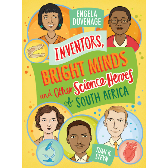 Inventors, Bright Minds and Other Science Heroes of South Africa - ISBN 9780639608037