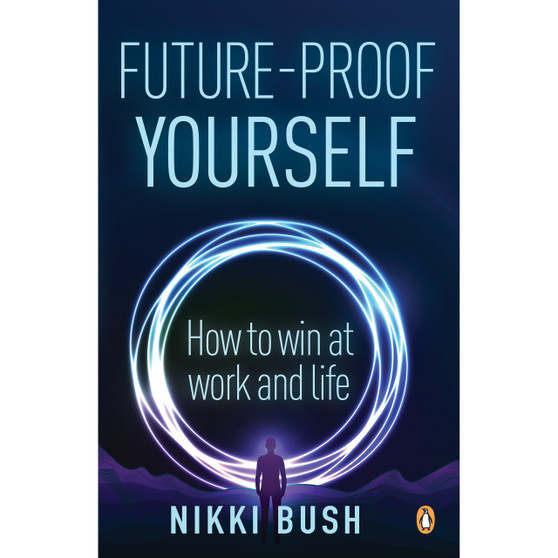 Future-proof Yourself - ISBN 9781776095889