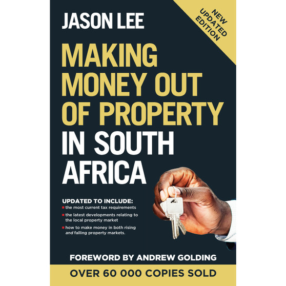Making Money out of Property in South Africa - ISBN 9781776094356
