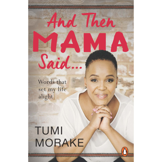 And Then Mama Said … - ISBN 9781776093342