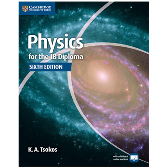 Cambridge Physics for the IB Diploma Coursebook (6th Edition) - ISBN 9781107628199