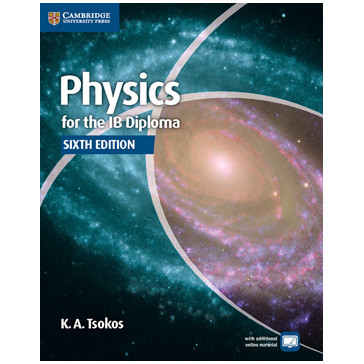 Cambridge Physics for the IB Diploma Coursebook (6th edition) - ISBN 9781107628199