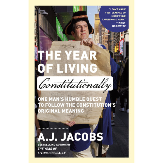 The Year of Living Constitutionally - ISBN 9780593136768